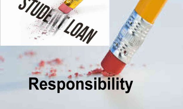 Student Loan Forgiveness – Responsibility